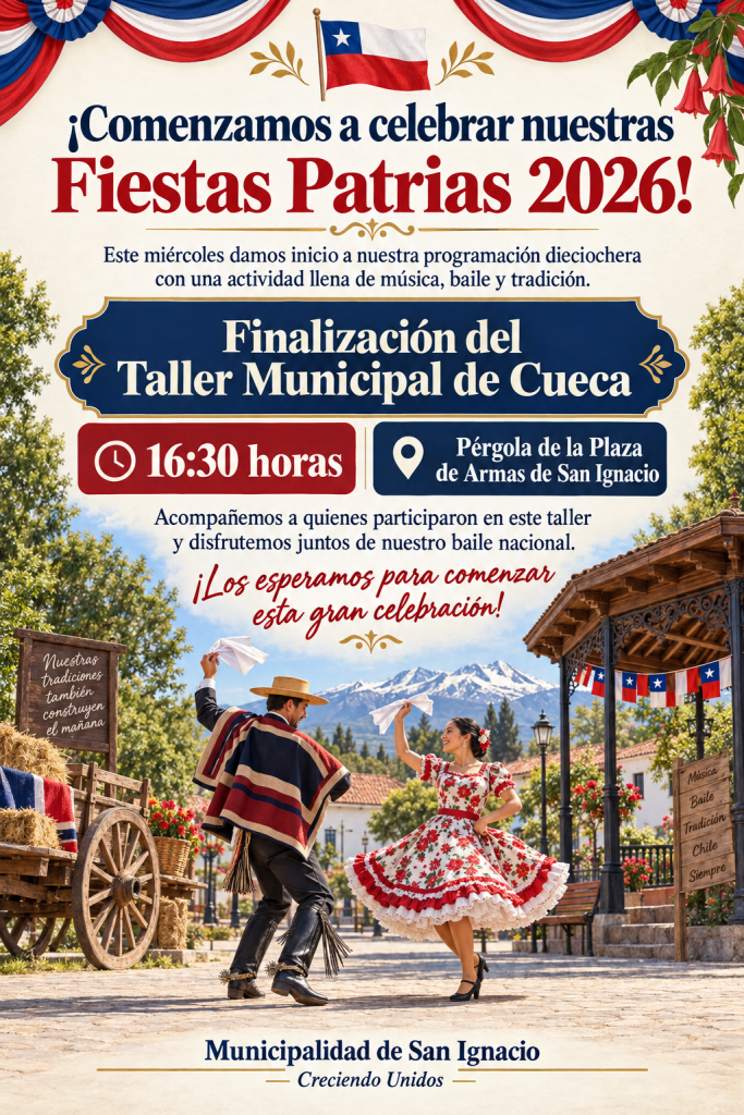 ¡Comenzamos a celebrar nuestras Fiestas Patrias 2026!